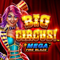Mega Fire Blaze: Big Circus! in TOPPLAYTECH